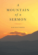 A Mountain of a Sermon