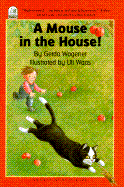 A Mouse in the House - Wagener, Gerda
