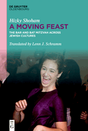 A Moving Feast: The Bar and Bat Mitzvah Across Jewish Cultures