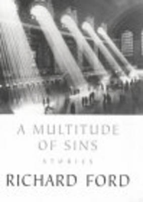 A Multitude Of Sins - Ford, Richard