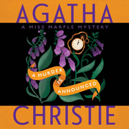 A Murder Is Announced: A Miss Marple Mystery