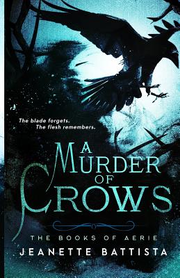 A Murder of Crows - Battista, Jeanette