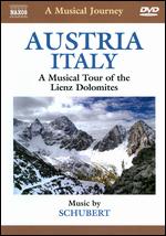 A Musical Journey: Austria/Italy - A Musical Tour of the Lienz Dolomites - 