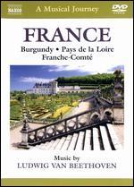 A Musical Journey: France - Burgandy/Pays de la Loire/Franche-Comt