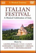 A Musical Journey: Italian Festival - A Musical Celebration of Italy