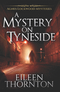 A Mystery On Tyneside