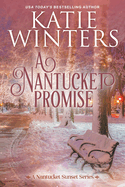 A Nantucket Promise