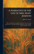 A Narrative of the Life of Mrs. Mary Jemison