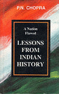 A Nation Flawed: Lessons from Indian History - Chopra, Pran Nath