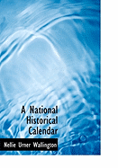 A National Historical Calendar