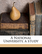 A National University, a Study