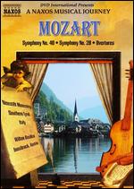 A Naxos Musical Journey: Mozart - Symphony No. 40/Symphony No. 28/Overtures - 