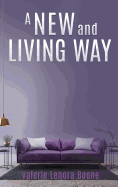 A NEW And Living Way Volume - 3