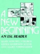 A New Beginning: An ESL Reader
