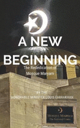 A New Beginning: The Rededication of Mosque Maryam