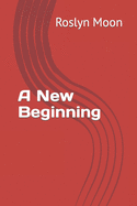 A New Beginning