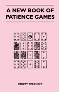 A new book of patience games