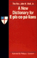 A New Dictionary for Episcopalians