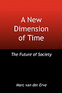 A New Dimension of Time