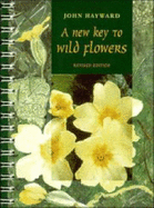 A New Key to Wild Flowers - Hayward, John