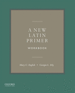 A New Latin Primer Workbook