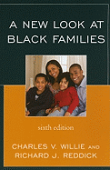 A New Look at Black Families