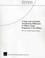 A New Look at Gender and Minority Differences in Officer Career Progression in the Military