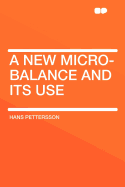 A New Micro-Balance and Its Use