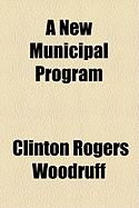 A New Municipal Program