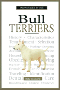 A New Owner's Guide to Bull Terriers