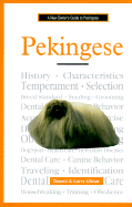 A New Owner's Guide to Pekingese - Ulmer, Deanne, and Ulmer, Larry