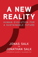 A New Reality: Human Evolution for a Sustainable Future