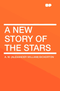 A New Story of the Stars