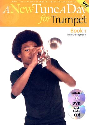 A New Tune a Day - Trumpet, Book 1 - Thomson, Brian, Mr.