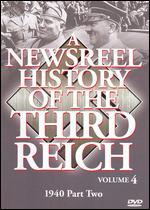 A Newsreel History of the Third Reich, Vol. 4