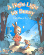 A Night-Light for Bunny