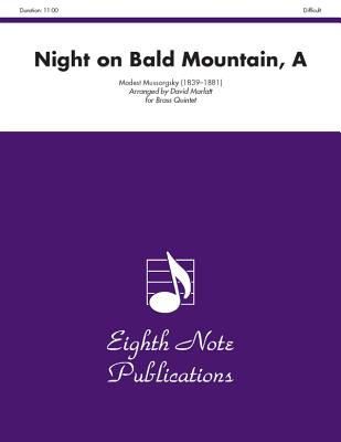 A Night on Bald Mountain: Score & Parts - Mussorgsky, Modest (Composer), and Marlatt, David (Composer)