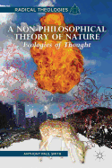 A Non-Philosophical Theory of Nature: Ecologies of Thought
