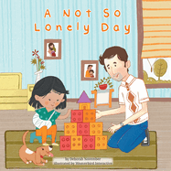 A Not So Lonely Day (Library Edition)