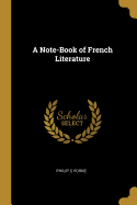 A Note-Book of French Literature