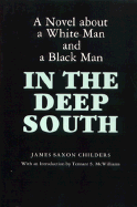 A Novel about a White Man and a Black Man in the Deep South: A Novel about a White Man and a Black Man