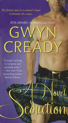 A Novel Seduction - Cready, Gwyn