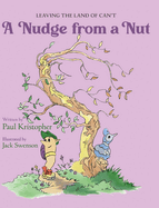 A Nudge from a Nut