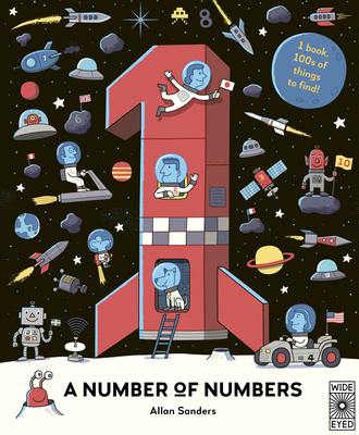 A Number of Numbers: 1 Book, 100s of Things to Find! - Wood, Aj