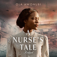 A Nurse's Tale