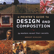 A Painter's Guide to Design and Composition