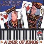 A Pair of Kings - Ralph Sutton & Johnny Varro