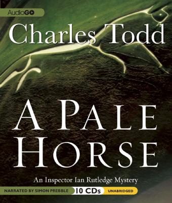 A Pale Horse - Todd, Charles, and Prebble, Simon (Read by)