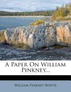 A Paper on William Pinkney...