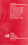 A Parametric Model for Syntactic Studies of a Textual Corpus: Demonstrated on the Hebrew of Deuteronomy 1-30